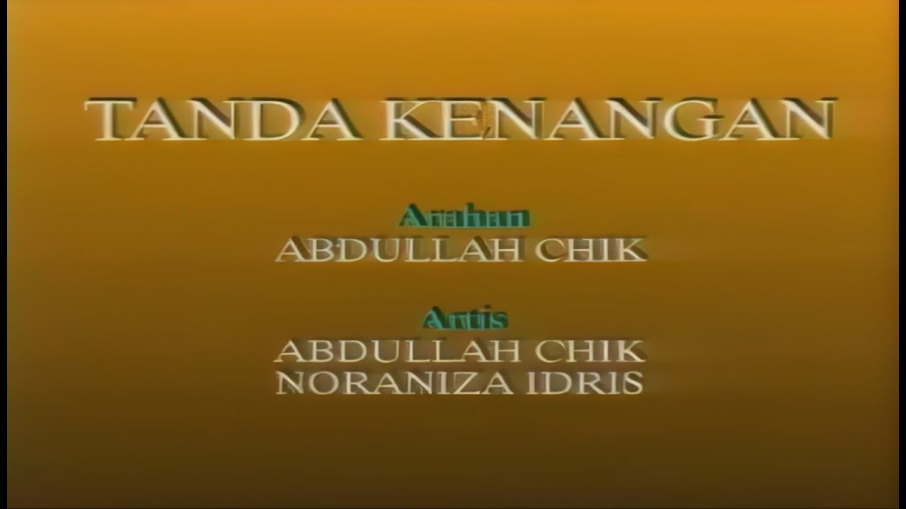 Abdullah Chik & Noraniza Idris - Tanda Kenangan (Official Karaoke Video)