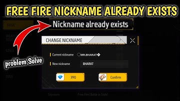 Free Fire Nickname Already Exists Problem | Name Already Exists In Free Fire