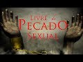 Livre Do Pecado Sexual - Paulo Junior