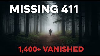 Missing 411 The Disturbing Pattern of Disappearances in National Parks