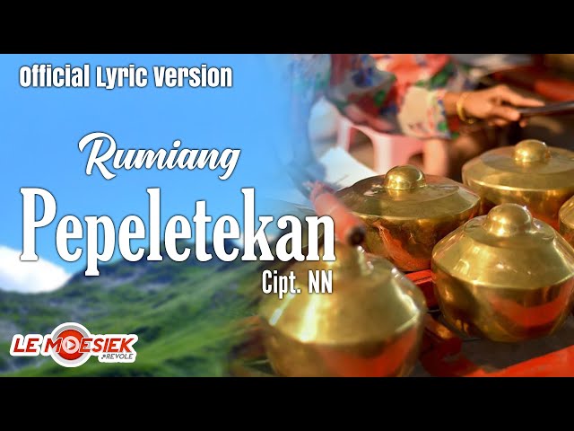 Rumiang - Pepeletekan ( Official Lyric Video ) class=