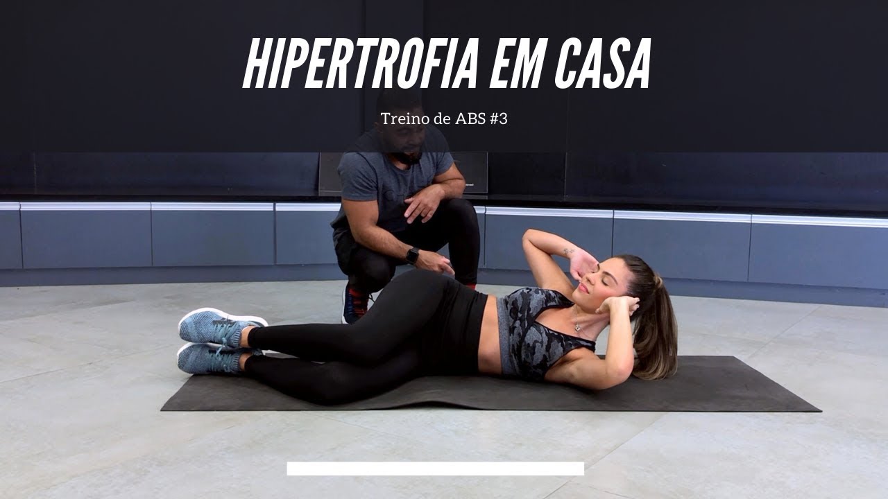 Treino de ABS #3  Hipertrofia em Casa com Bruno Reis 