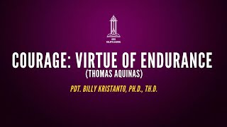 Cuplikan: Courage: Virtue of Endurance - Pdt. Billy Kristanto | GRIIKG