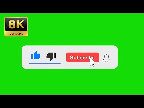 YouTube Subscribe and Like button green screen | 8k + bell sound