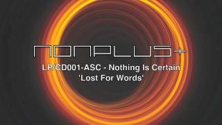 ASC - Lost For Words