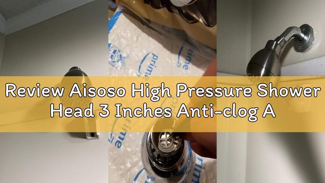 Review Aisoso High Pressure Shower Head 3 Inches Anti-clog Anti-leak Fixed Showerhead Chrome with Ad