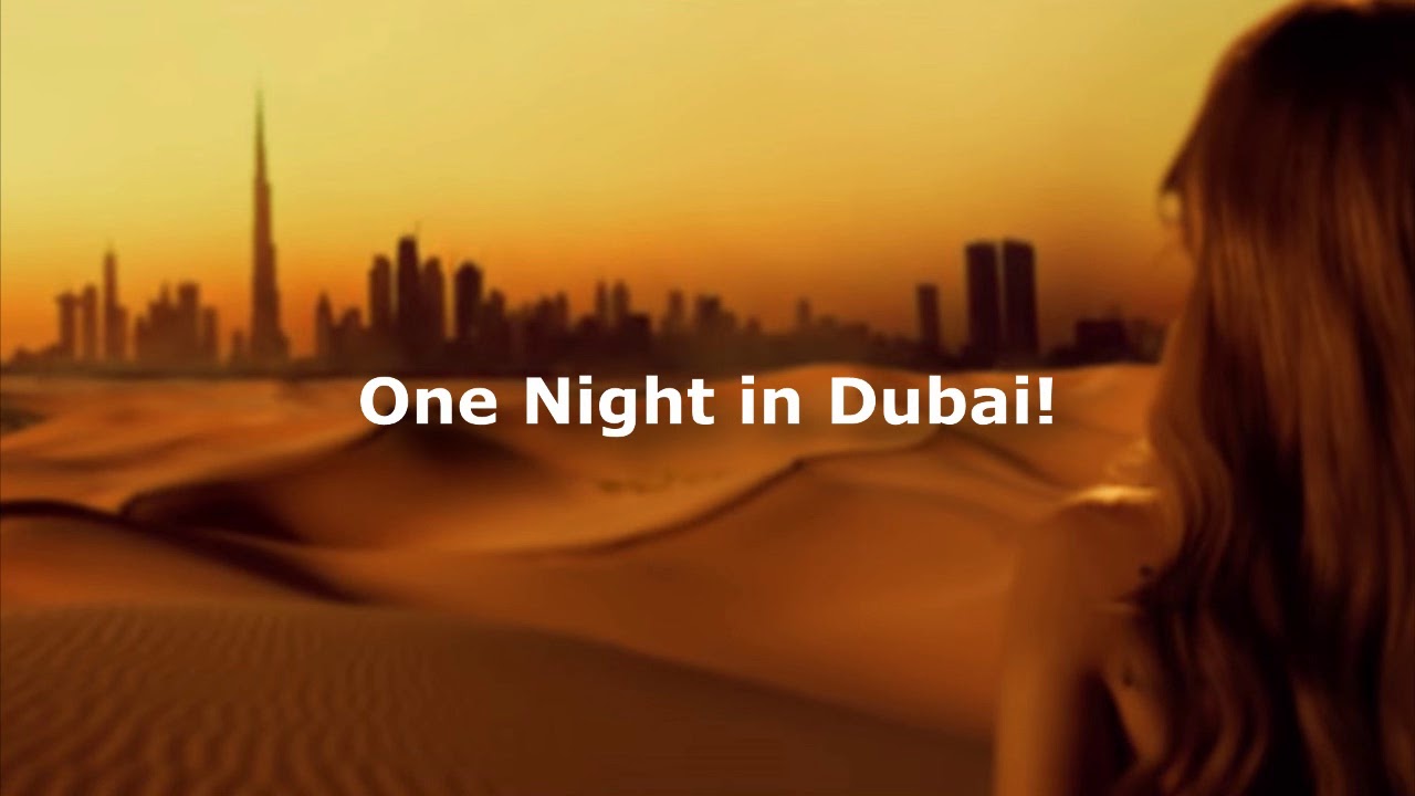 Arash Feat Helena One Night In Dubai Lyrics YouTube Arash Feat Helena One Night In Dubai Lyrics YouTube