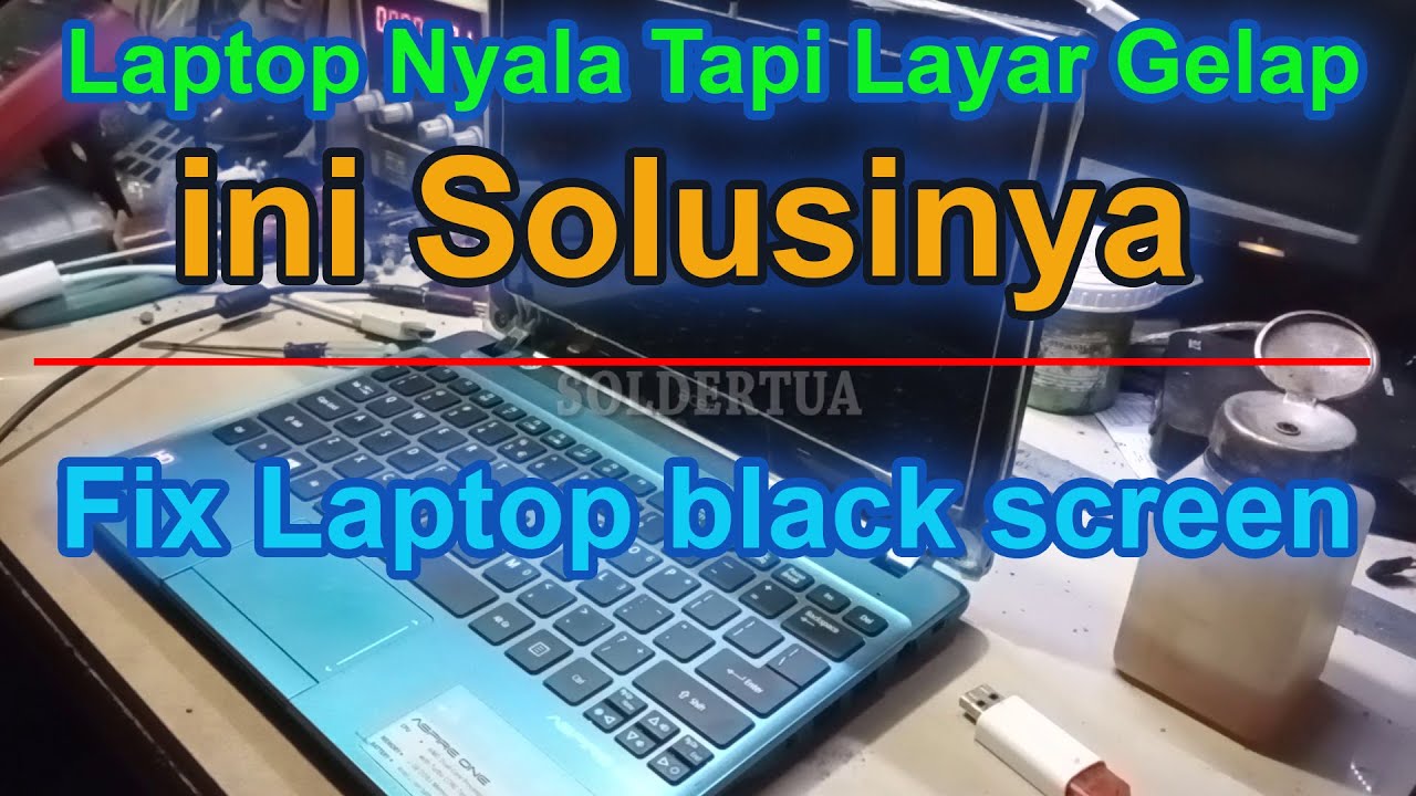 Cara memperbaiki laptop Acer Aspire One 