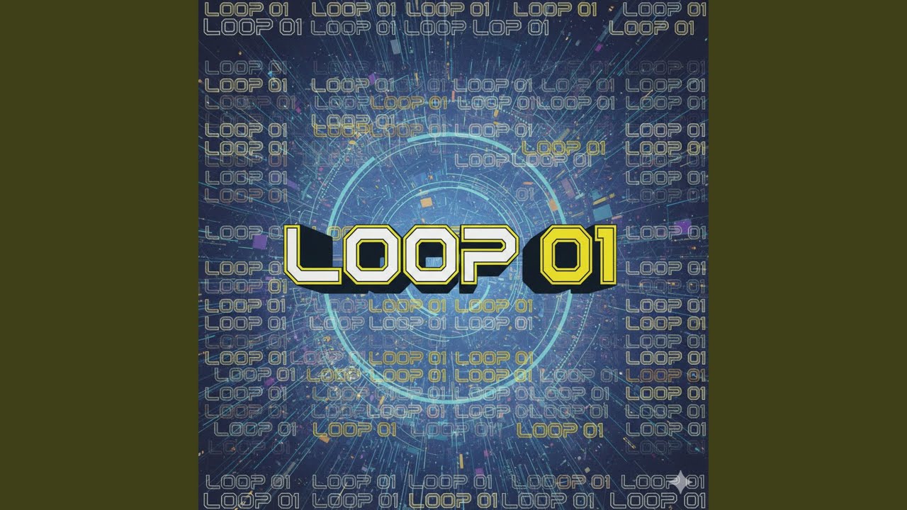 Watch Loop 01 on YouTube Watch Loop 01 on YouTube