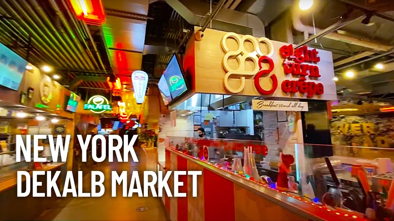 DeKalb Market Hall Brooklyn, NY YouTube