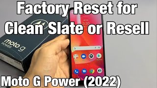 Moto G Power (2022): How to Factory Reset for Resell or Clean Slate by iLuvTrading 10,217 views 1 year ago 4 minutes, 7 seconds