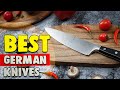 Best German Knives – Top 10 Brands Reviewed!