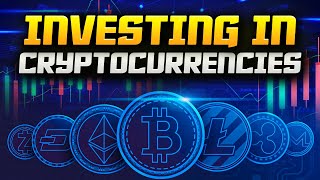The Essential Concepts of Investing in Cryptocurrencies
