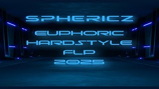 EUPHORIC HARDSTYLE FLP 2025 - INCLUDES ALL PRESETS   SAMPLES