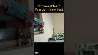 5th worst:Nerf Warden firing test #nerf #nerfguns #toys