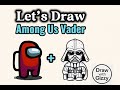 How to Draw Among Us Darth Vader | Easy Step-by-Step Drawing Tutorial