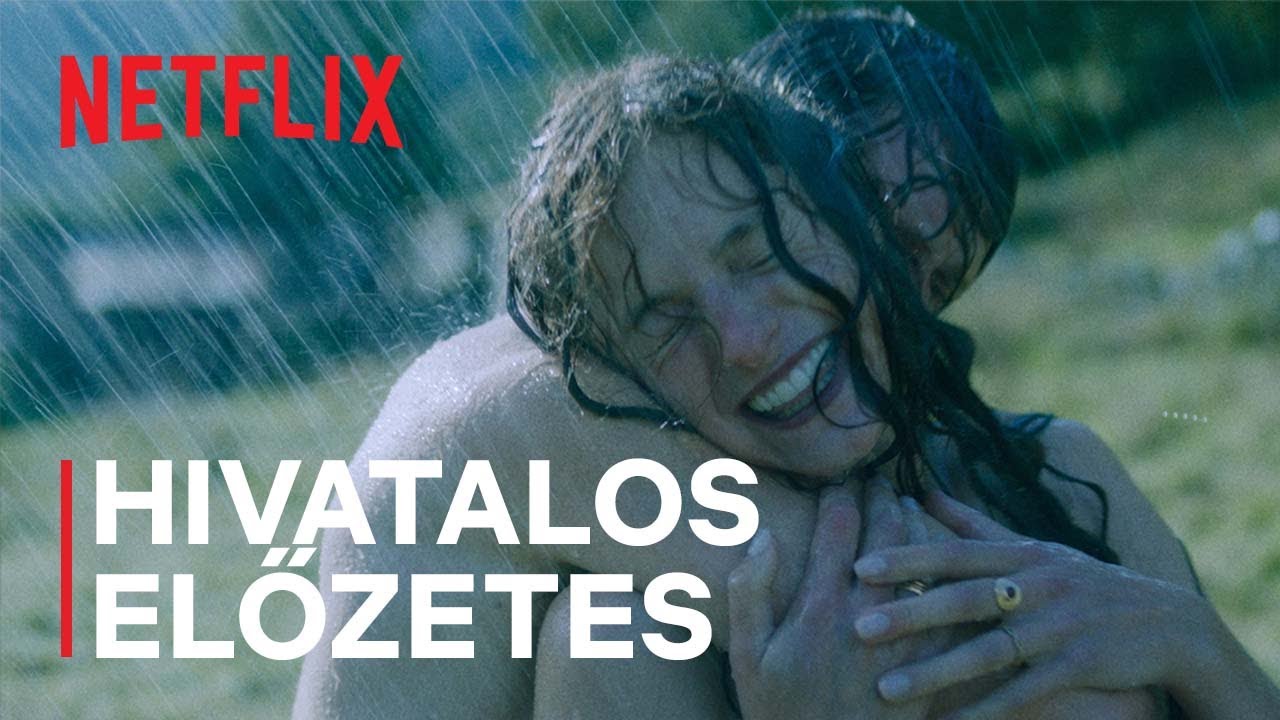 Lady Chatterley szeretője | Hivatalos előzetes | Netflix