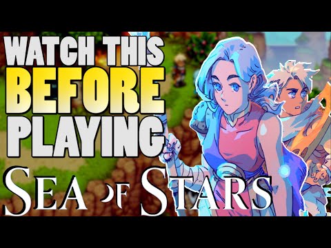 EVERYTHING You Need To Know Before Playing Sea of Stars