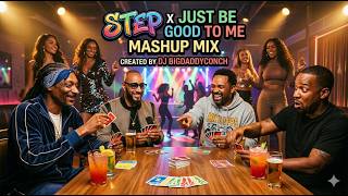Snoop Dogg 'Step' x S.O.S. Band 'Just Be Good To Me' 2026 Mashup Remix - DJ Bigdaddyconch