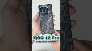 iQOO 12 Pro Drop Test | Durability Test Techpro #shorts #iqoo12 #iqoo12pro  #cameratest #ytshorts