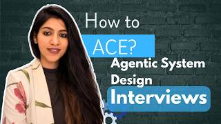 How to Pass an Agentic System Design Interview (I Give Them)