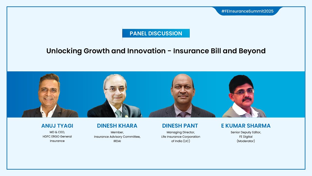 Unlocking Growth and Innovation — Insurance Bill and Beyond | FE Insurance Summit 2025