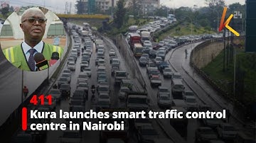Kura launches smart traffic control centre in Nairobi
