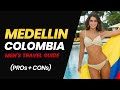 Medellin Colombia | Travel Guide for Men (Pros AND Cons)