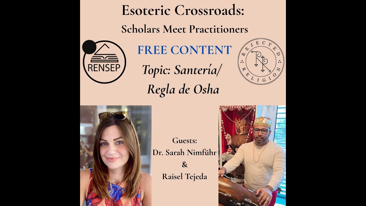 [Free Content] Replay Esoteric Crossroads: Scholars Meet Practitioners - Santería/Regla de Osha