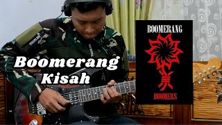 Boomerang - Kisah (Guitar Cover)