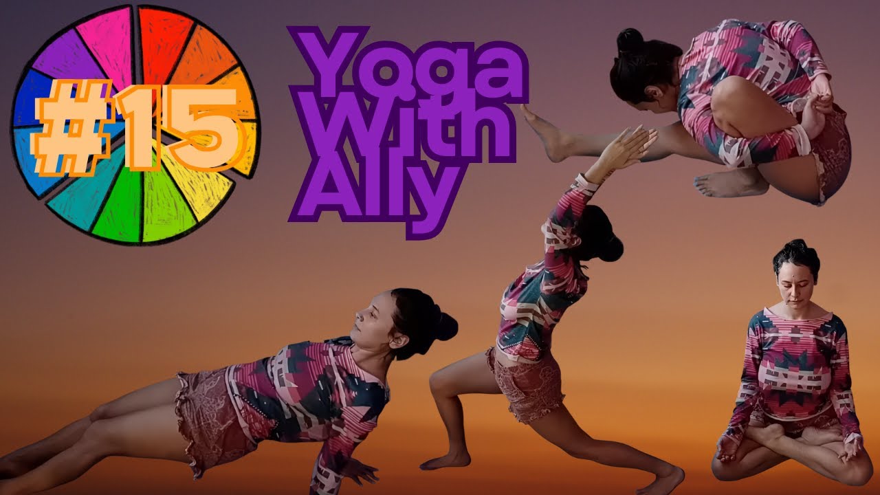 Yoga with Ally Day 15 