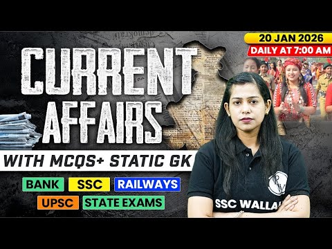 Current Affairs Today | 20 January Current Affairs 2026 | Current Affairs for SSC | By Krati Mam