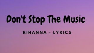 Rihanna  Dont Stop The  s