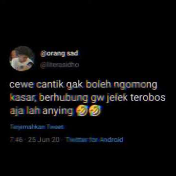 Story wa || cewek cantik gak boleh ngomong kasar...