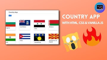 Country-app Using an API with (HTML, CSS AND VANILLA JS)