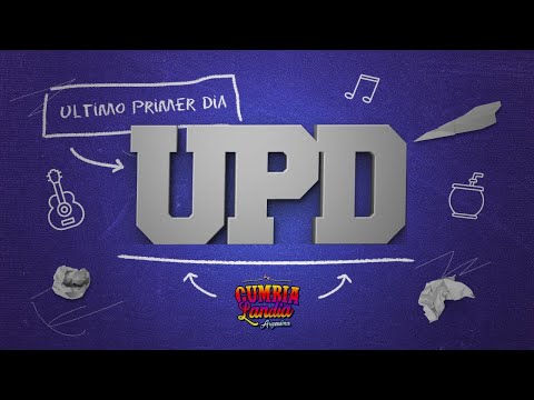 UPD (ULTIMO PRIMER DIA) - GRANDES ÉXITOS ENGANCHADOS