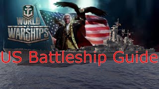 World of Warships- American Battleship Guide