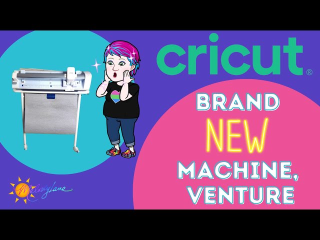 Cricut Venture: Your Ultimate Machine Guide 