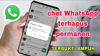 Cara hapus riwayat chet di WhatsApp secara permanen