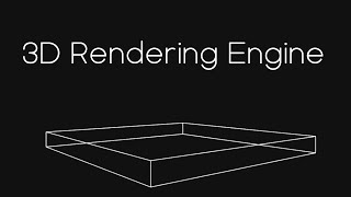 3D Rendering Engine - Creating a Box