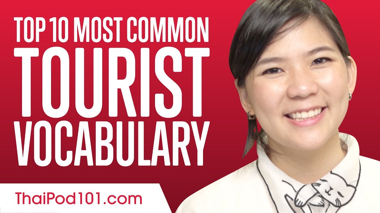 ⁣Top 10 Most Common Tourist Vocabulary in Thai