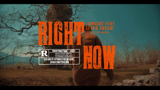 LIONAIRE - Right Now (feat. Seven Saraqi) (Official Video)