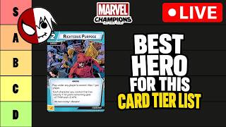 Ranking EVERY Hero for RIGHTEOUS PURPOSE | Marvel Champions Hero Tier List