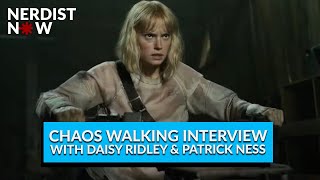 Chaos Walking: Daisy Ridley & Patrick Ness Interview (Nerdist Now)