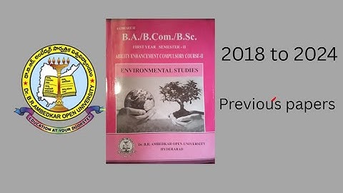 Br ambedkar open university environmental studies 2 semester previous questions papers 2018 to 2024