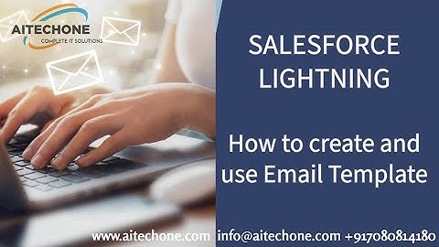 Salesforce Lightning Email Template: How to create Lightning Email Template