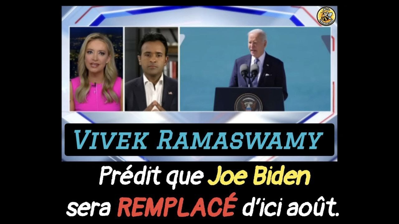 Vivek Ramaswamy prédit que Joe Biden sera REMPLACÉ d’ici août. - YouTube