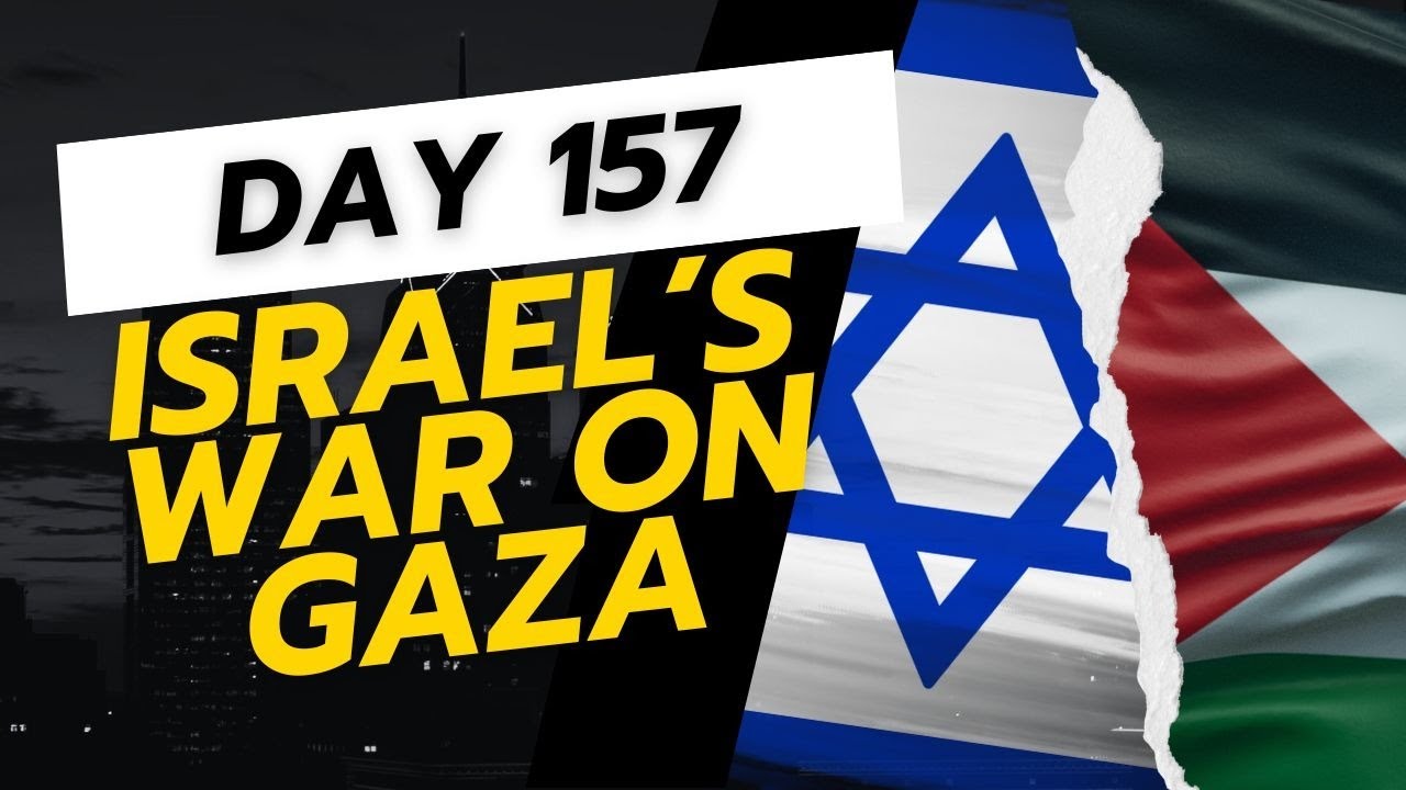 Israel's War on Gaza... Day 157... The LATEST UPDATES (03/11/24) - YouTube
