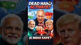 Dead Hand Activate हुआ तो India Safe रहेगा या नहीं? 😱 |#deadhand#nuclearsystem#nuclearwar #shorts