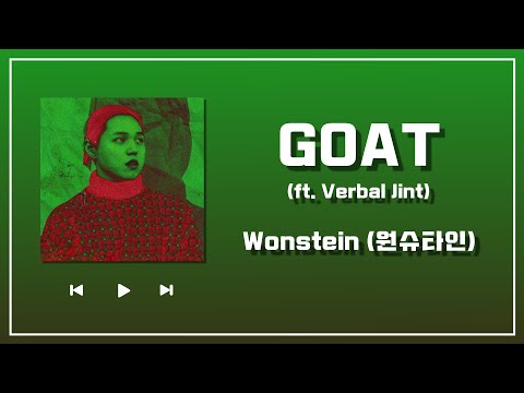 [HAN/CHN] Wonstein - GOAT (ft. Verbal Jint) Lyrics